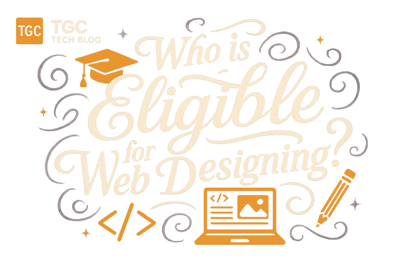 Who is Eligible for Web Designing?